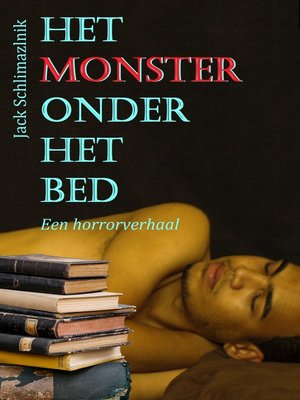 cover image of Het monster onder het bed
